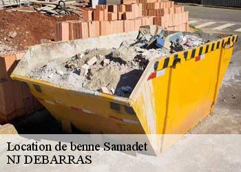 Location de benne  samadet-40320 NJ DEBARRAS